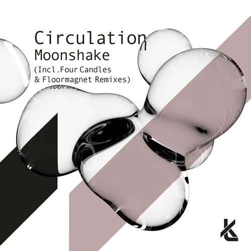 Circulation - Moonshake [KT066]